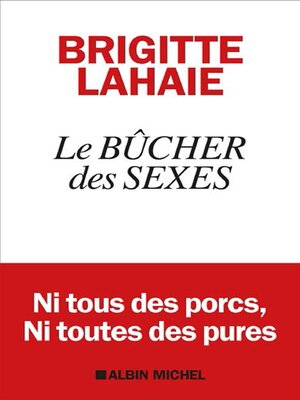 cover image of Le bûcher des sexes